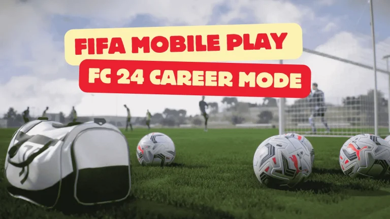 theFIFAMobilePLay FC 24 Career mode guide