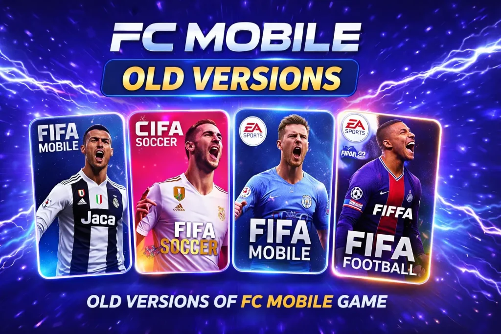 fc-mobile-old-versions-download-free